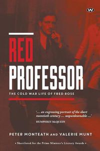 Cover image for Red Professor: The Cold War Life of Fred Rose