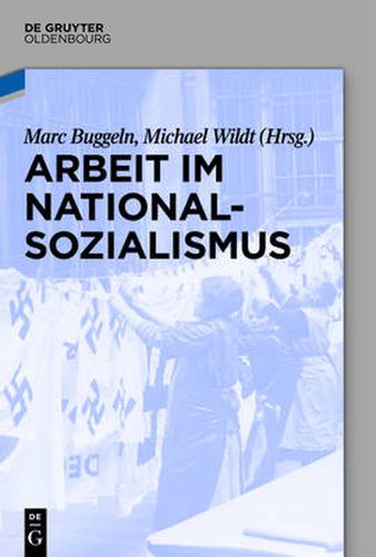 Cover image for Arbeit im Nationalsozialismus