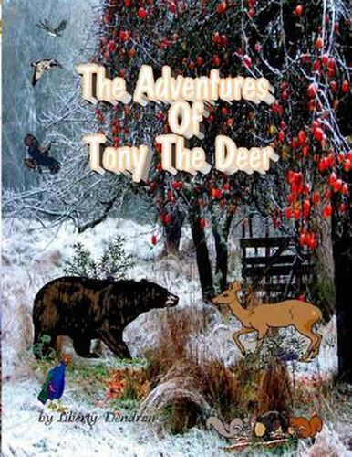 Cover image for The Adventures Of Tony The Deer