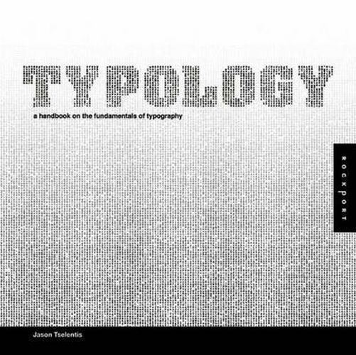 Cover image for Typology: A Handbook on the Fundamentals of Typography