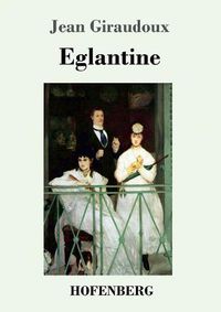 Cover image for Eglantine: Ein Roman