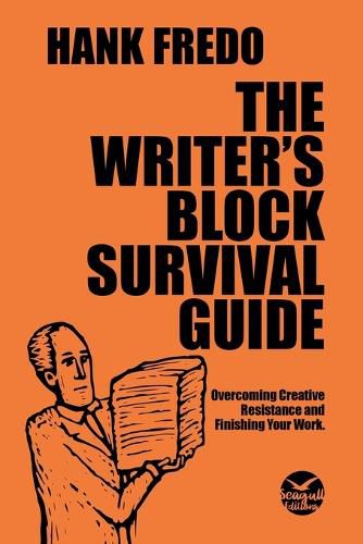 Cover image for The Writer's Block Survival Guide