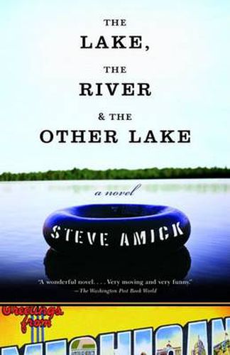 Cover image for The Lake, the River & the Other Lake