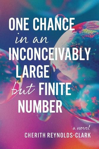 Cover image for One Chance in an Inconceivably Large but Finite Number