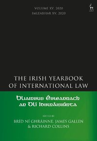 Cover image for The Irish Yearbook of International Law, Volume 15, 2020