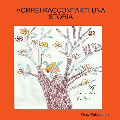 Cover image for Vorrei Raccontarti Una Storia