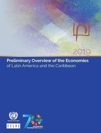 Cover image for Preliminary overview of the economies of Latin America and the Caribbean 2019