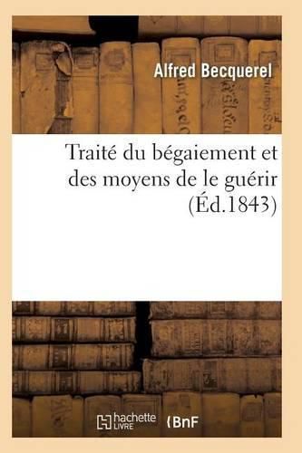 Cover image for Traite Du Begaiement Et Des Moyens de Le Guerir