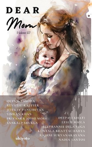 Cover image for Dear Mom Volume III (Edition1)