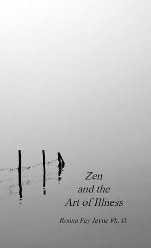 Cover image for Zen and the Art of Illness