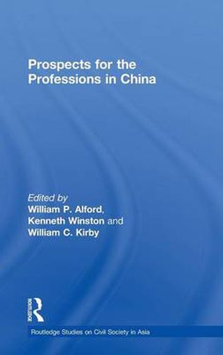 Prospects for the Professions in China