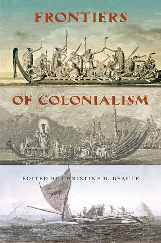 Cover image for Frontiers of Colonialism