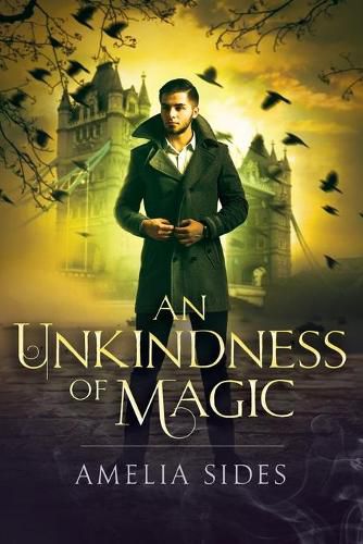 Cover image for An Unkindness of Magic: A Steampunk Novel