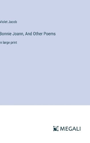 Bonnie Joann, And Other Poems