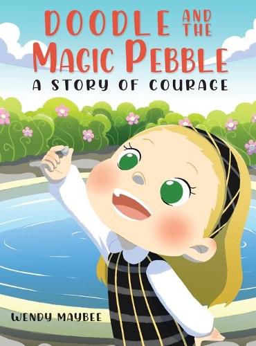 Cover image for Doodle and the Magic Pebble: A story of courage