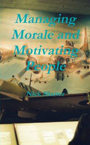 Cover image for Managing Morale and Motivating People, 2nd Edition