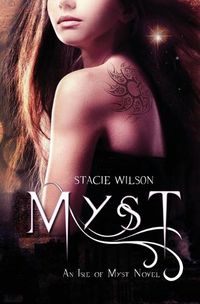Cover image for Myst: An Isle of Myst Novel