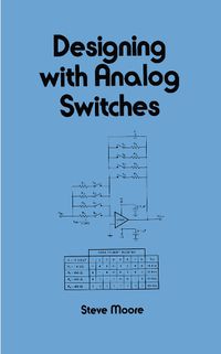 Cover image for Designing with Analog Switches