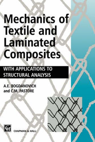 Cover image for Mechanics of Textile and Laminated Composites: With applications to structural analysis