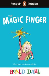 Cover image for Penguin Readers Level 2: Roald Dahl The Magic Finger (ELT Graded Reader)