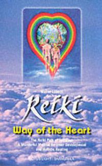 Cover image for Reiki: Way of the Heart