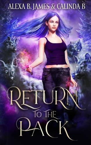 Cover image for Return to the Pack: A Reverse Harem Paranormal Romance