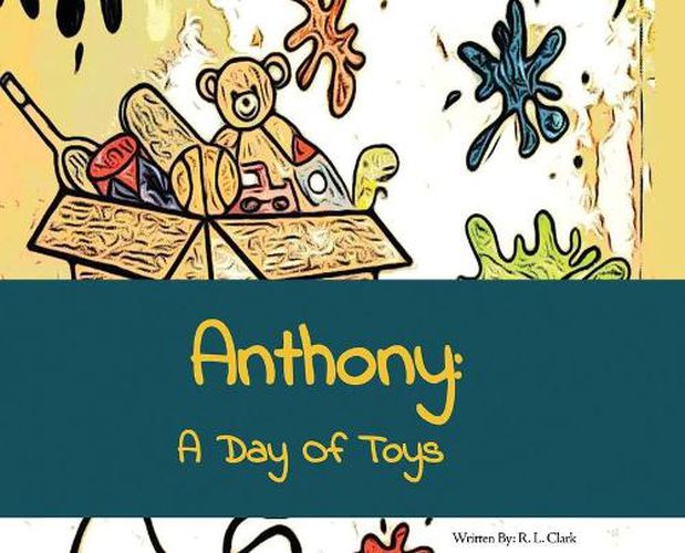 Anthony: A Day of Toys