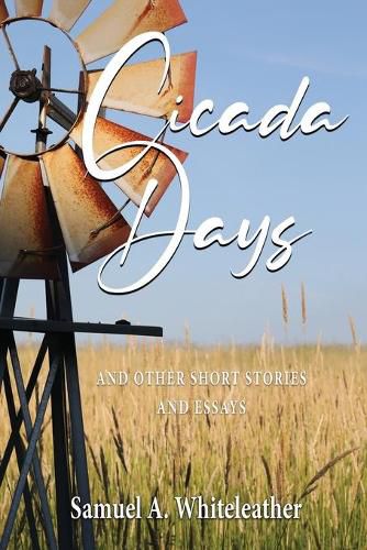 Cover image for Cicada Days: and Other Short Stories and Essays