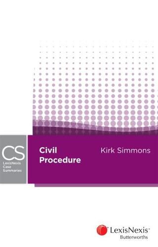 Cover image for LexisNexis Case Summaries - Civil Procedure