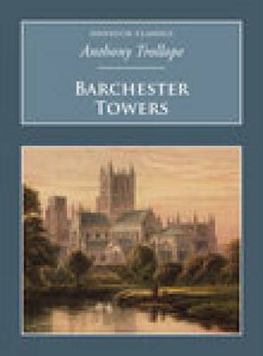 Cover image for Barchester Towers: Nonsuch Classics