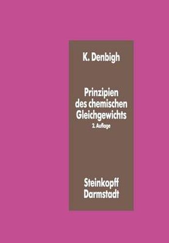 Cover image for Prinzipien Des Chemischen Gleichgewichts: Eine Thermodynamik Fur Chemiker Und Chemie-Ingenieure