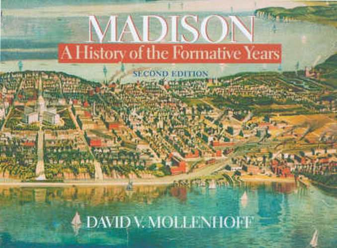 Cover image for Madison: A History of the Formative Years