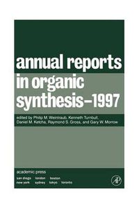 Cover image for Annual Reports in Organic Synthesis 1997