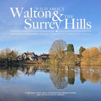 Cover image for Wild about Walton & The Surrey Hills