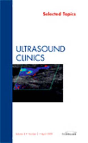 Cover image for Selected Topics, An Issue of Ultrasound Clinics