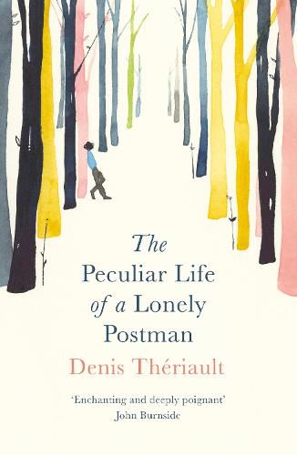 Cover image for The Peculiar Life of a Lonely Postman