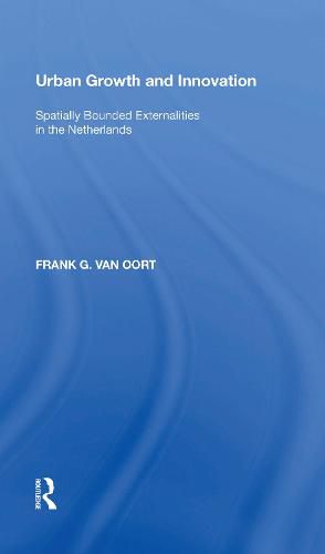 Cover image for Urban Growth and Innovation: Spatially Bounded Externalities in the Netherlands