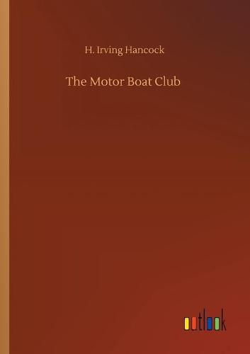 Cover image for The Motor Boat Club