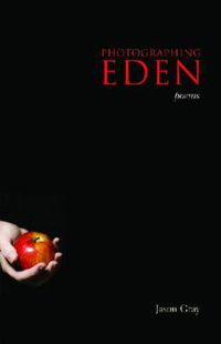 Cover image for Photographing Eden: Poems