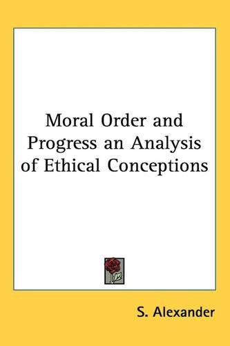 Cover image for Moral Order and Progress an Analysis of Ethical Conceptions