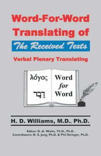 Cover image for Word-For-Word Translating of The Received Texts, Verbal Plenary Translating