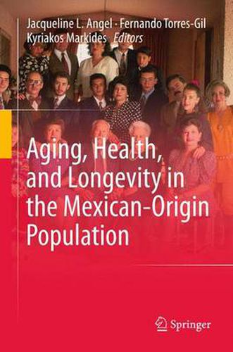 Cover image for Aging, Health, and Longevity in the Mexican-Origin Population