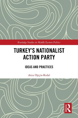 Cover image for Turkey's Nationalist Action Party