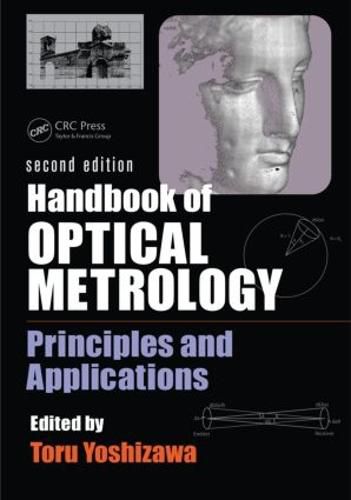 Cover image for Handbook of Optical Metrology: Principles and Applications, Second Edition