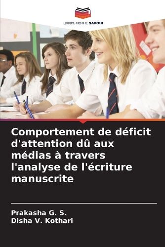 Cover image for Comportement de deficit d'attention du aux medias a travers l'analyse de l'ecriture manuscrite