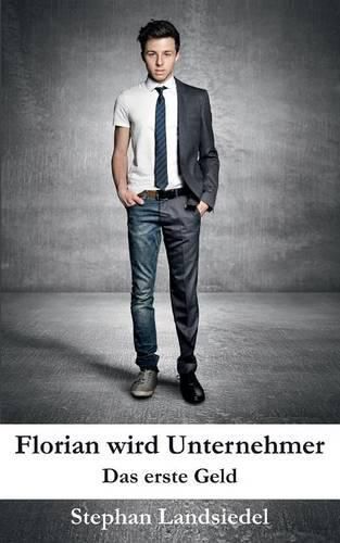 Cover image for Florian wird Unternehmer