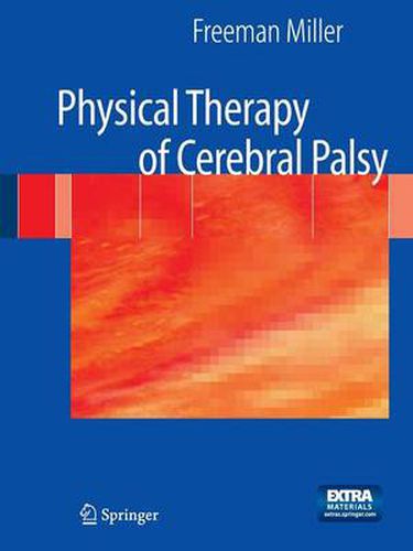 Cover image for Physical Therapy of Cerebral Palsy