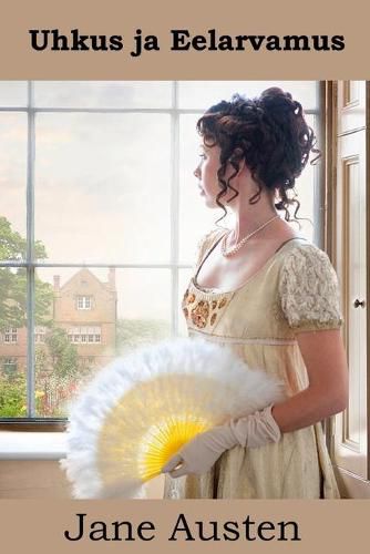 Cover image for Uhkus Ja Eelarvamus: Pride and Prejudice, Estonian Edition