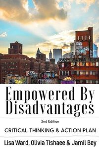 Cover image for Empowered By Disadvantages 2nd Edition