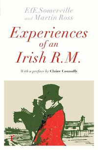 Cover image for Experiences of an Irish R. M.